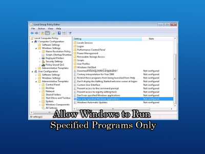 Allow Windows to Run Specified Programs Only - Malware Removal, PC ...