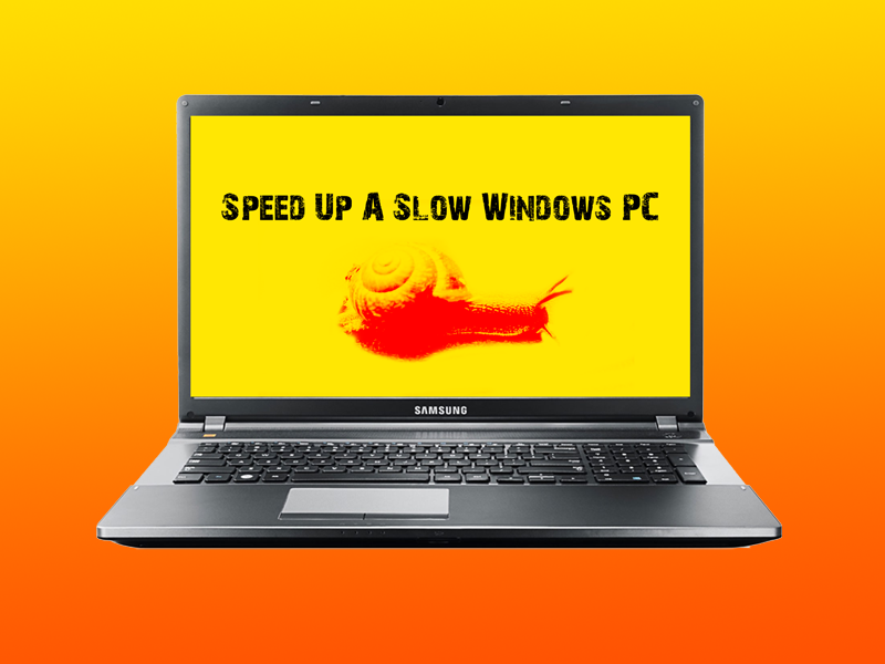 Speed Up A Slow Windows PC
