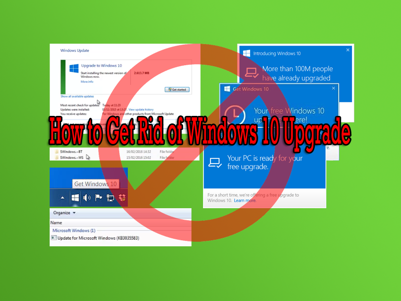 How to Get Rid of Windows 10 Upgrade