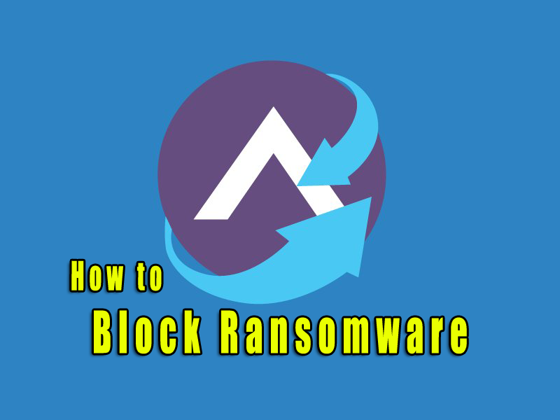 How to Block Ransomware