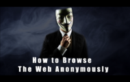 How to Browse the Web Anonymously