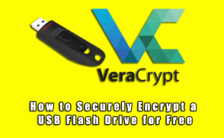 How to Securely Encrypt a USB Flash Drive for Free