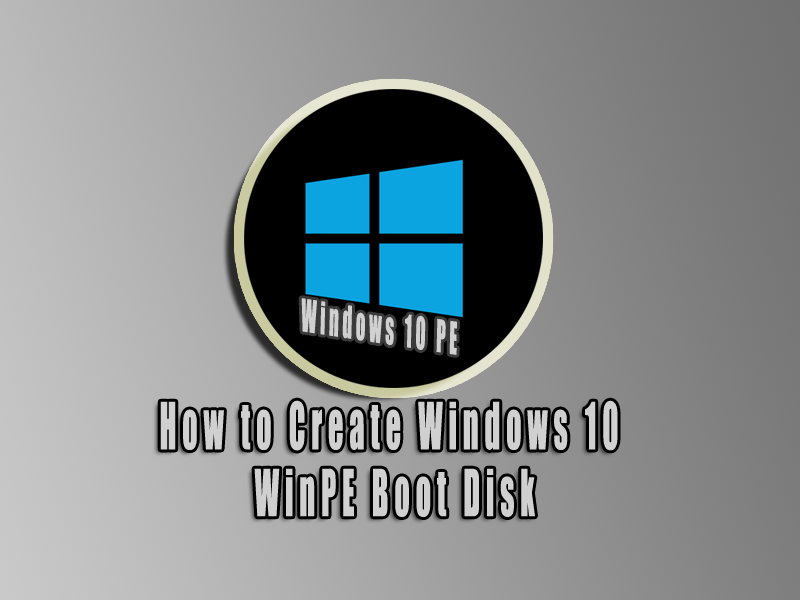 create windows 10 pe iso