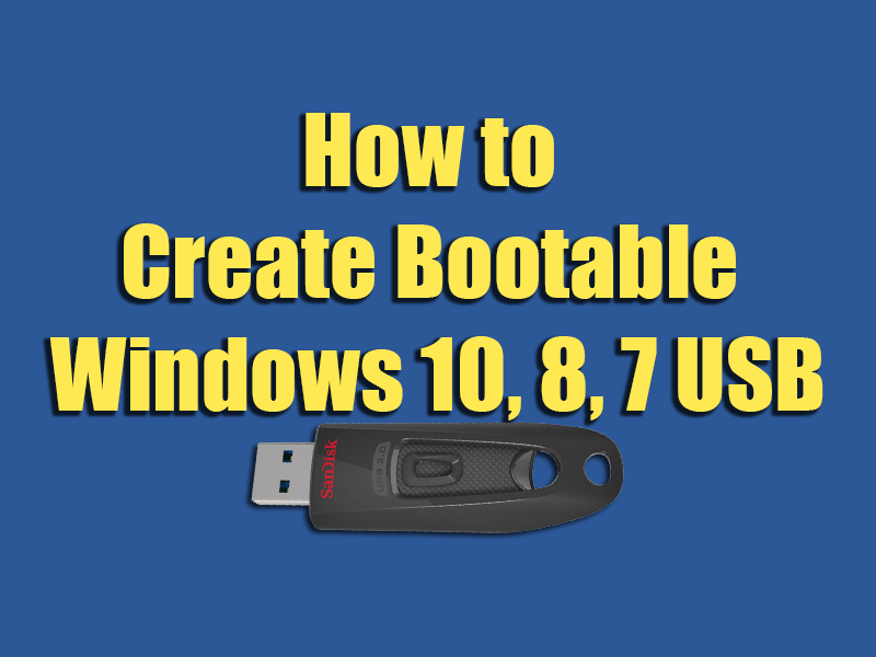 create a bootable usb for windows 10