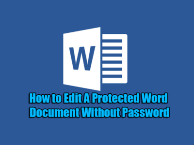 word 2010 protected document edit