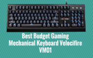 Best Budget Gaming Mechanical Keyboard Velocifire VM01