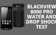 BlackView 8000 Pro Water and Drop Shock Test