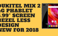 Oukitel MIX 2 4G Phablet 5.99 Inch Screen Bezel Less Design 2018