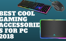 Best Cool Gaming Accessories For PC 2018