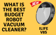 What is The Best Budget Robot Vacuum Cleaner? : ILIFE V8S