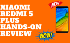Xiaomi Redmi 5 Plus Hands-On Review