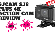 SJCAM SJ8 Plus 4K Action Cam Review