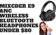 MIXCDER E9 ANC Wireless Bluetooth Headphones - UNDER $80