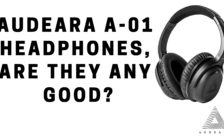 Audeara A-01 Headphones, Are They Any Good_
