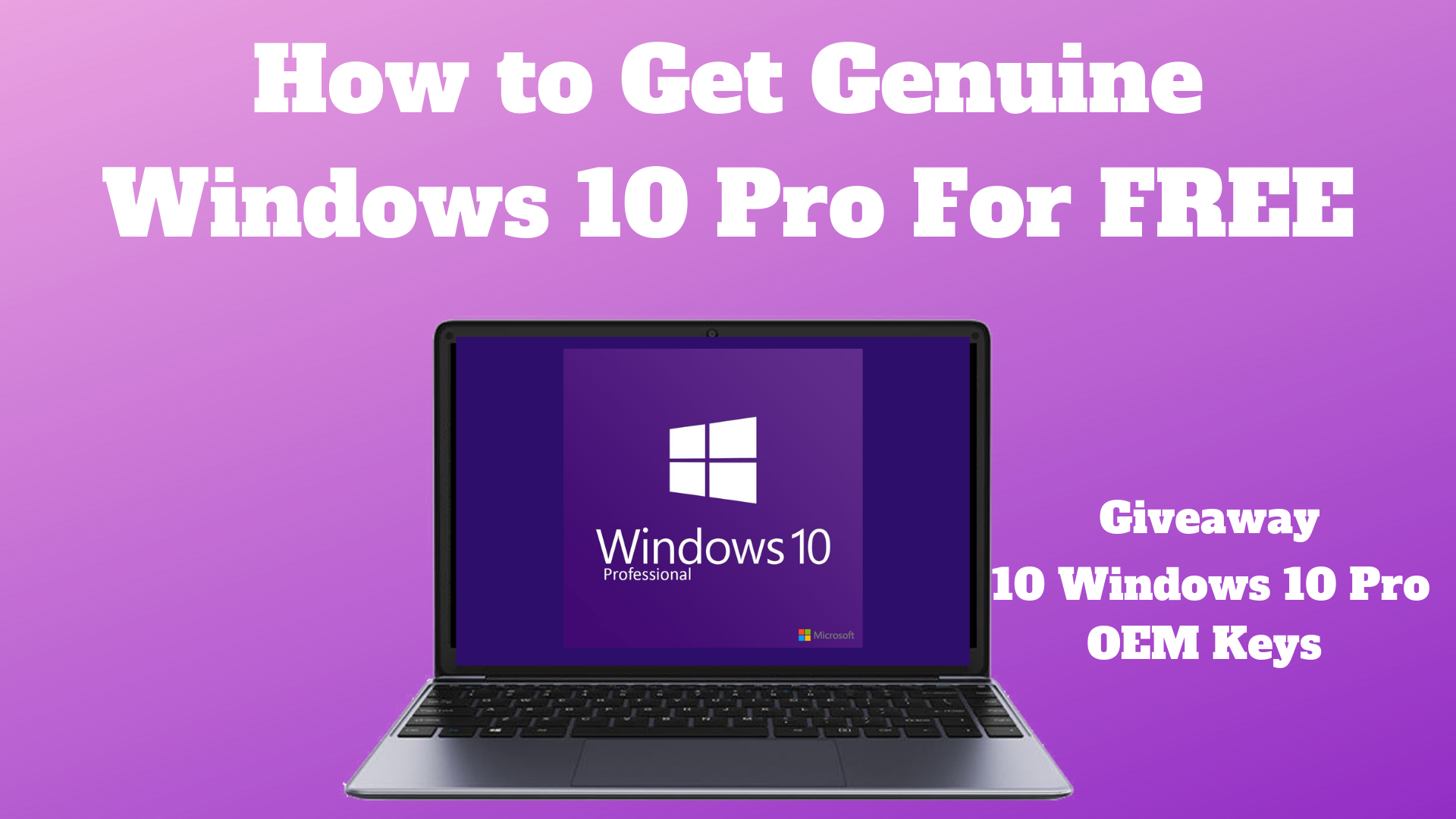 free genuine windows 10 pro product key
