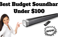 Best Budget Soundbar Under $100
