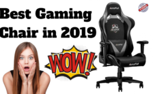Best Gaming Chair in 2019