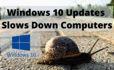 Windows 10 Updates Slows Down Computers