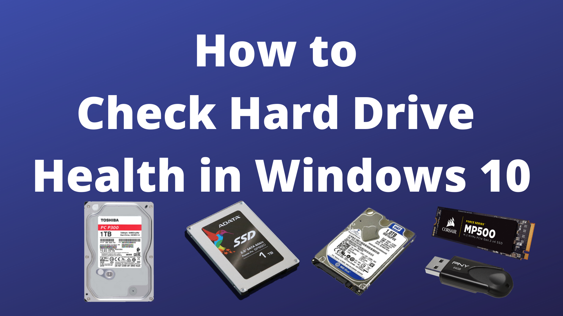 windows 10 hard drive health check
