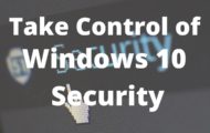 Take Control of Windows 10 Security