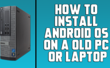 How to Install Android OS on Your Laptop
