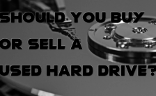 Should You Buy or Sell a Used Hard Drive
