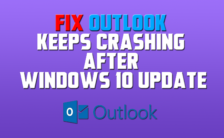 Fix Outlook Keeps Crashing After Windows 10 Update