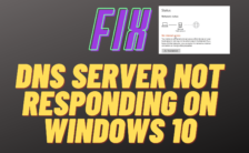 DNS Server Not Responding on Windows 10_ How To Fix Error In Windows