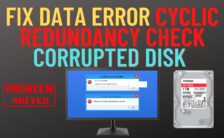 Fix Data Error Cyclic Redundancy Check Corrupted Disk