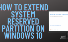 How to Increase System Reserved Partition Windows 10