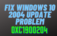 Fix Windows 10 2004 Update Problem