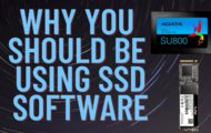 Why You Should Be Using SSD Software