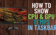 How to Show CPU and GPU Temperature on Taskbar