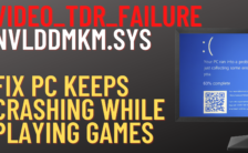 How to Fix Video_TDR_Failure nvlddmkm.syFix pc keeps crashing while playing games