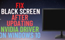 Black Screen After Updating NVIDIA Driver on Windows 10 Fix