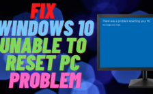 How to Fix Windows 10 Unable to Reset PC Problem