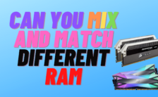 Can You Mix and Match Different RAM