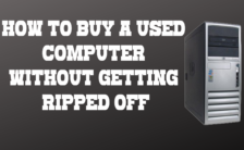 How to Buy a Used Computer Without Getting Ripped Off in 2021