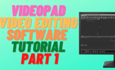 VideoPad Video Editing Software | Tutorial - Part 1