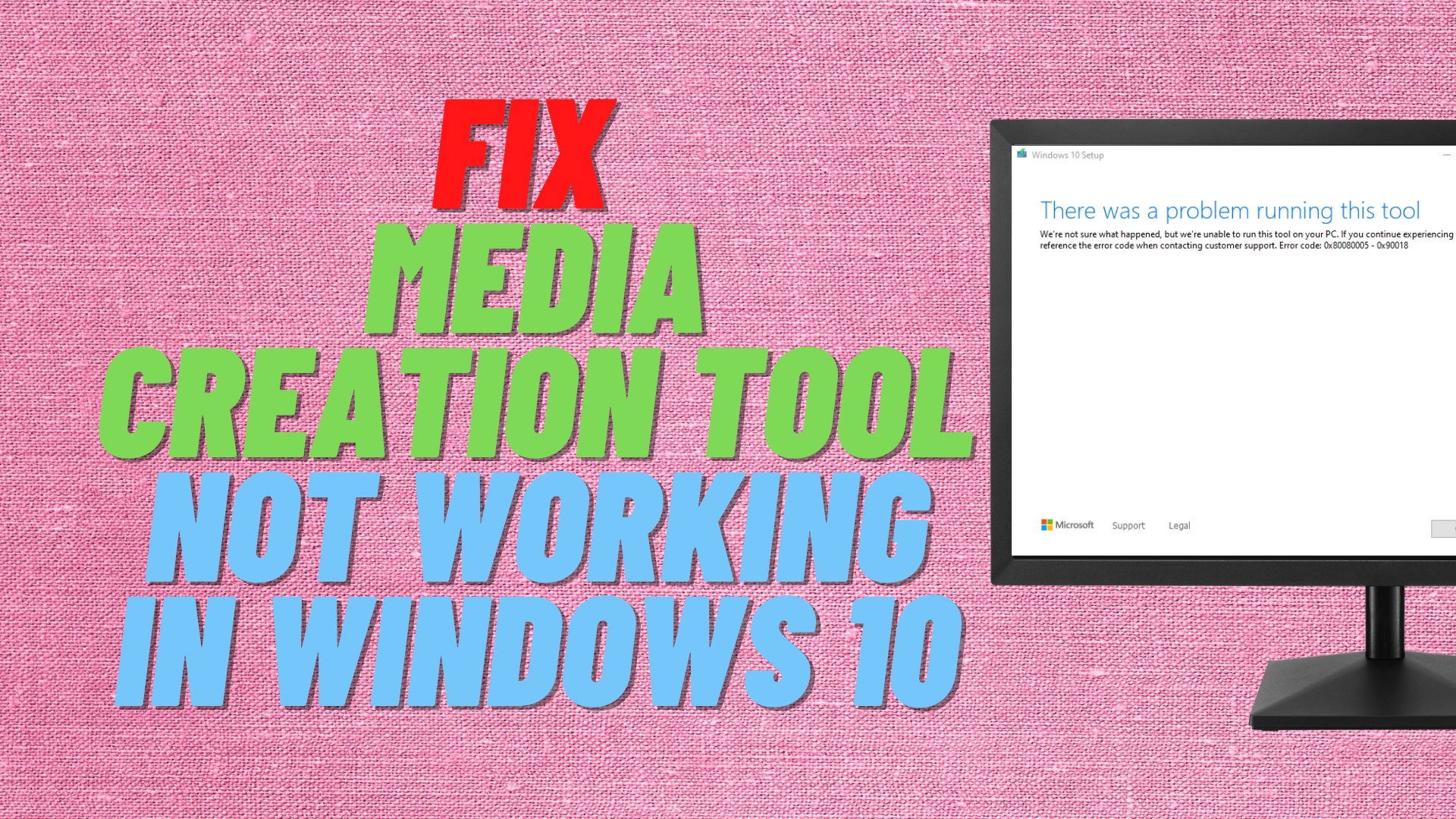 media creation tool not downloading windows 10