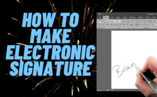How to create Electronic Signature
