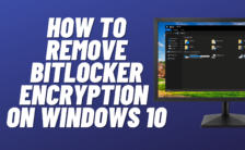 How to Remove BitLocker Encryption on Windows 10