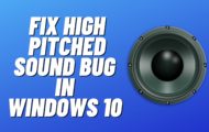 Sound Bug in Windows 10