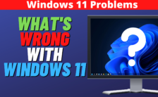Windows 11 Problems