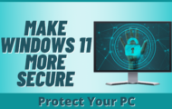 How to secure Windows 11