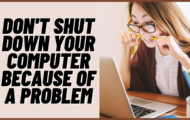 Don't Shut Down Your Computer